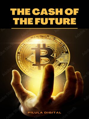 cover image of The Cash of the Future